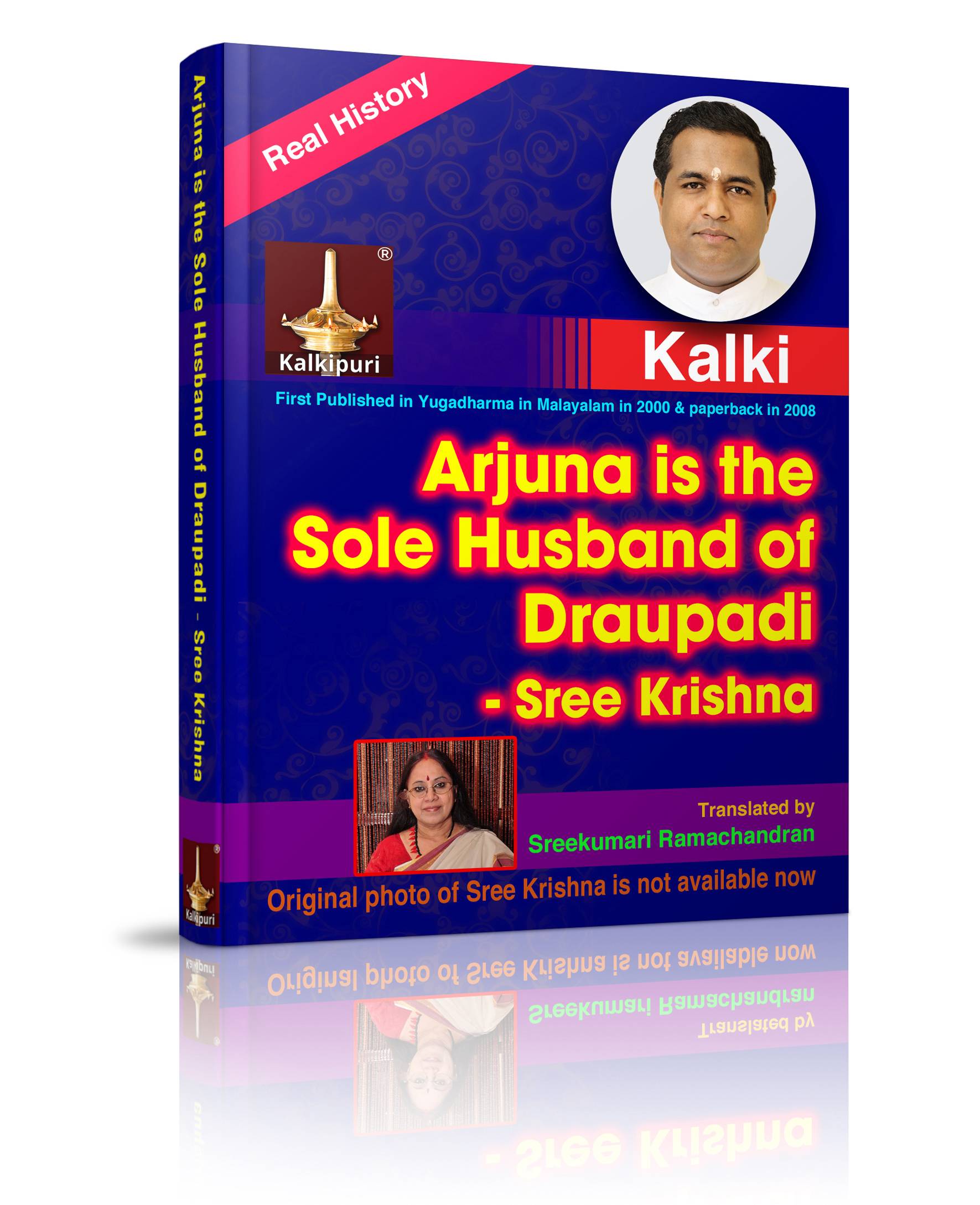 Book cover-Arjuna is the sole husband of Draupadi - Sree Krishna. Author: Kalki.