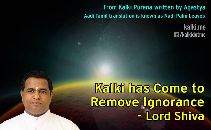 kalki has come to remove ignorance-lord shiva