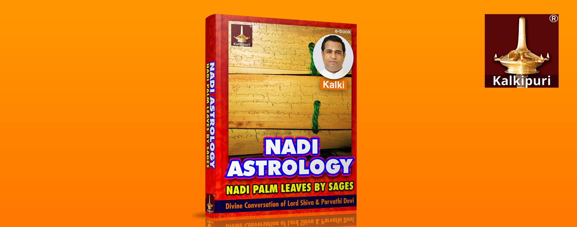 Book Nadi Astrology Nadi Palm Leaves by Sages. Written by Kalki. ISBN: 9789355785169.