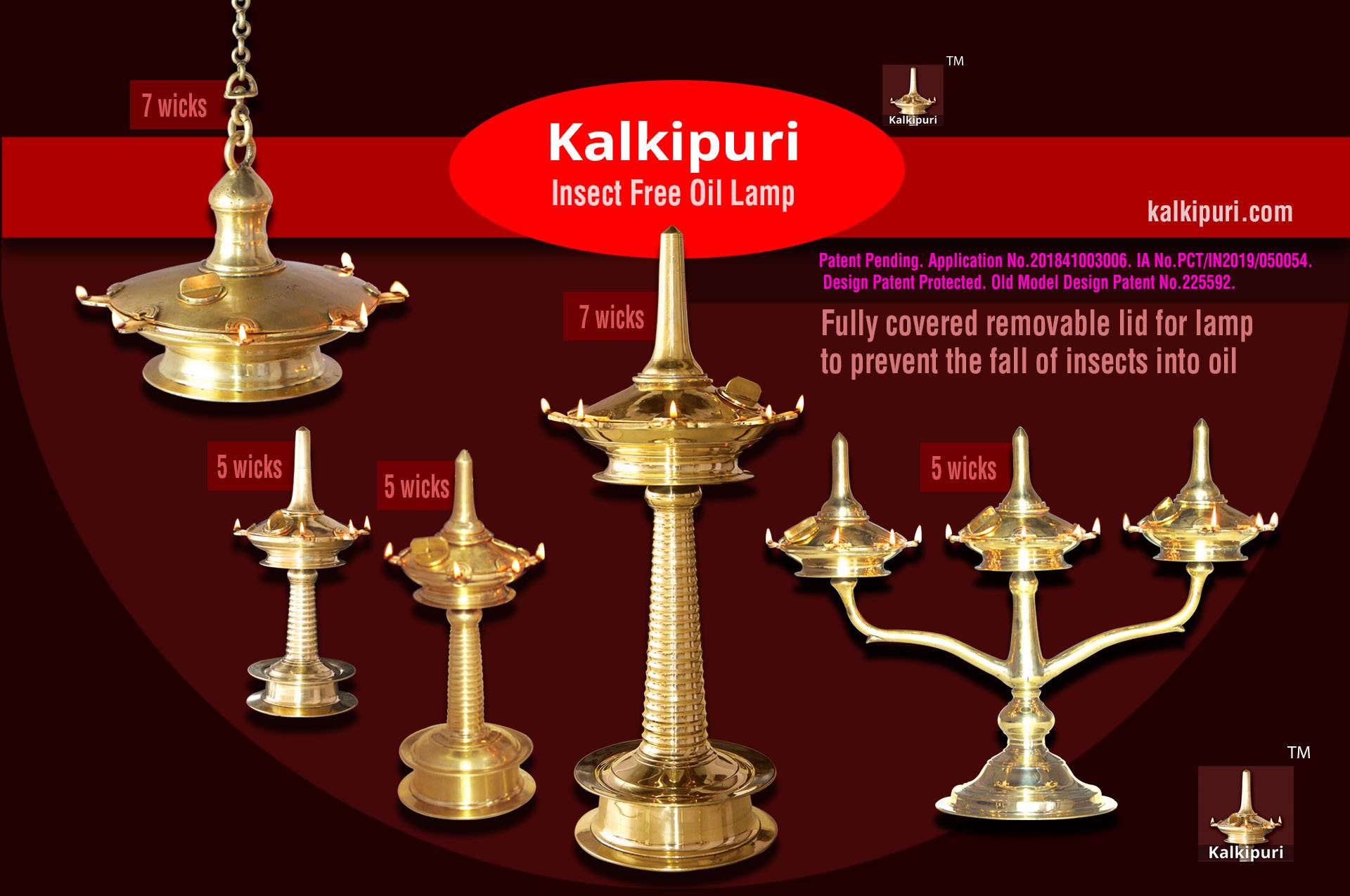 Kalkipuri Insect Free Oil Lamp. Fully covered removable lid for lamp to prevent the fall of insects into oil. Patent Pending. Application No.201841003006. IA No.PCT/IN2019/050054. Design Patent Protected. Old Model Design Patent No.225592. Inventor: Kalki, Kalkipuri, Edavannappara, Malappuram-673645, Kerala, India. kalkipuri.com.